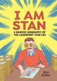 Tom Scioli - I Am Stan.