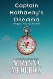  Suzanna Medeiros - Captain Hathaway's Dilemma - Hathaway Heirs, #3.