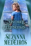  Suzanna Medeiros - A Viscount for Christmas - Christmas Scandals, #1.