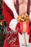  Sean Michael - Wicked Gift.