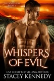  Stacey Kennedy - Whispers of Evil - Watchers, #2.