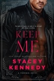  Stacey Kennedy - Keep Me - Phoenix, #2.