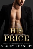  Stacey Kennedy - His Price - Bought by the Boss, #1.