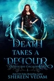  Shereen Vedam - Death Takes a Detour - Outside the Circle Mystery, #1.