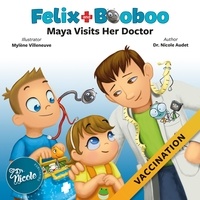Dre Nicole Audet et Mylène Villeneuve - Maya Visits Her Doctor - Vaccination.