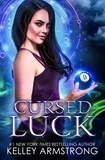  Kelley Armstrong - Cursed Luck - Cursed Luck, #1.