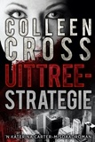  Colleen Cross - Uittreestrategie: ’n Katerina Carter-misdaadroman - Katerina Carter bedrog-misdaadromanreeks, #1.