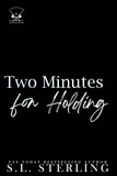  S.L. Sterling - Two Minutes for Holding - Vancouver Dominators, #3.