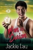  Jackie Lau - Man vs. Durian - Baldwin Village, #3.