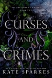  Kate Sparkes - Curses and Crimes - All the Queen's Knaves, #2.