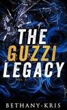  Bethany-Kris - The Guzzi Legacy: Vol 2.