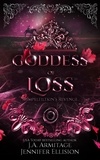  J.A.Armitage et  Jennifer Ellision - Goddess of Loss - Kingdom of Fairytales, #20.