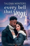  Talena Winters - Every Bell that Rings - Peace Country Romance, #2.