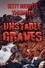  Betty Guenette - Unstable Graves: Taurus - Erin Rines, #2.