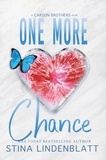  Stina Lindenblatt - One More Chance - The Carson Brothers, #1.