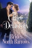  Claire Delacroix - The Brides of North Barrows.