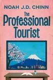 Noah J.D. Chinn - The Professional Tourist.