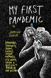  Jamison Odone - My First Pandemic.