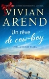  Vivian Arend - Un rêve de cow-boy - Noël à Heart Falls, #4.