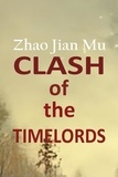  Jian Mu Zhao - Clash of the Timelords - Shattered Soul, #13.