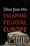  Jian Mu Zhao - Escaping Feudal Europe - Shattered Soul, #20.