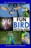  Jacquelyn Elnor Johnson - Fun Backyard Bird Facts for Kids - Fun Animal Facts For Kids.