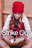  Jordan Ford - Strike Out - Barlow Sisters Trilogy, #2.