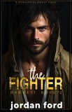  Jordan Ford - The Fighter - Barrett Boys, #2.