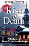  Stephen Tester - Kiss of Death.