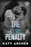  Katy Archer - The Love Penalty - Nolan U Hockey, #4.