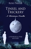  Rose Pascoe - Tinsel and Trickery: A Christmas Novella - Penrose &amp; Pyke Mysteries, #5.5.