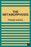 Franz Kafka - The Metamorphosis.