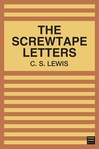C. S. Lewis - The Screwtape Letters.