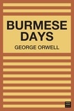 George Orwell - Burmese Days.