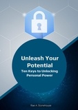  Rae A. Stonehouse - Unleash Your Potential: Ten Keys to Unlocking Personal Power.