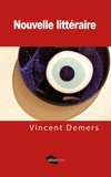  Vincent Demers - Nouvelle littéraire.