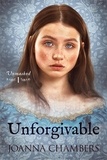  Joanna Chambers - Unforgivable - Unmasked, #1.