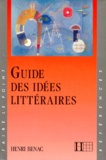 Henri Bénac - Guide des idées littéraires.