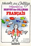 Henri Djian et Jean Cabourg - Preparation Au Brevet Des Colleges. Francais.