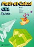 Simone Ravenel et Robert Eiller - Math Et Calcul Ce1 Fichier.