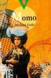 Michael Ende - Momo - Ou la Mystérieuse histoire des voleurs de temps et de l'enfant qui a rendu aux hommes le temps volé, roman-conte.