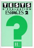 Sylvie Pons - Tests D'Evaluation Espaces 2.