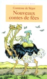  Comtesse de Ségur - Nouveaux Contes De Fee.