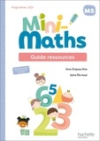 Anne Drapeau-Grès et Sylvia Elie-Auzé - Mini-Maths MS - Guide ressources.