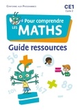 Natacha Bramand et Paul Bramand - Pour comprendre les maths CE1 Cycle 2 - Guide ressources.