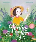 Georgia Buckthorn et Isabella Mazzanti - Le Jardin des Fées.