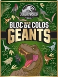  Hachette Jeunesse - Mon bloc de colos géants Jurassic World.