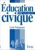 Nicole Garcia - Education Civique Ce1. Guide Pedagogique.