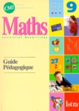 E Dernoncourt et C Faux - Maths Cm1. Guide Pedagogique, Cycle Des Approfondissements.