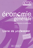 Sylvie Baron et Isabelle Destrez - Economie générale BTS 1e année - Livre du professeur.